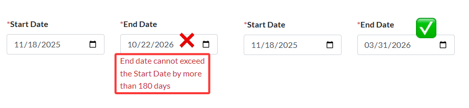 end date cannot exceed 180 days from the start date